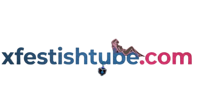 Free Fetish Tube Videos